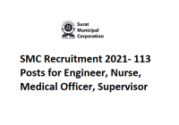 SMC Recruitment 2021- 113 Posts for Engineer, Nurse, Medical Officer, Supervisor